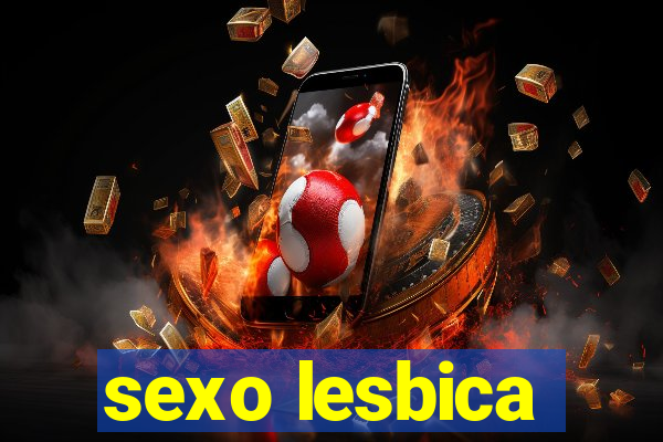 sexo lesbica